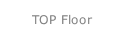 TOP Floor